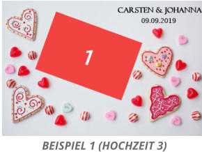 BEISPIEL 1 (HOCHZEIT 3)